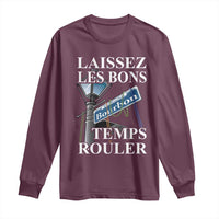 Funny Mardi Gras Laissez Les Bons Temps Rouler Long Sleeve Shirt Bourbon Street Sign