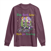Funny Mardi Gras Long Sleeve Shirt These Boots Were Made For Marching