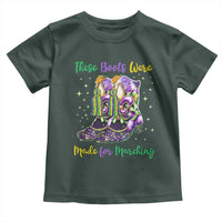 Funny Mardi Gras Toddler T Shirt These Boots Were Made For Marching