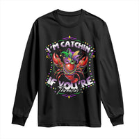 Funny I'm Catchin' If You're Throwin' Mardi Gras Long Sleeve Shirt Crawfish Beads Jester Hat