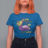 Funny Mardi Gras Pelican T Shirt For Women I'm Catchin' If You're Throwin' Beads Doubloons