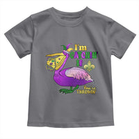Funny Mardi Gras Pelican Toddler T Shirt I'm Catchin' If You're Throwin' Beads Doubloons