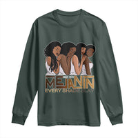 Made With Melanin Every Shade Slays Long Sleeve Shirt Proud African American