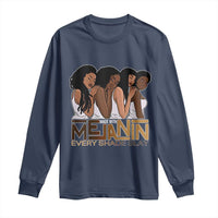 Made With Melanin Every Shade Slays Long Sleeve Shirt Proud African American