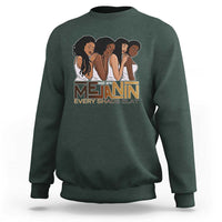 Made With Melanin Every Shade Slays Sweatshirt Proud African American