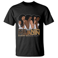 Made With Melanin Every Shade Slays T Shirt Proud African American