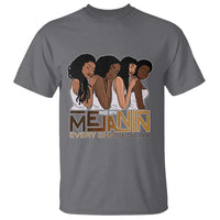 Made With Melanin Every Shade Slays T Shirt Proud African American