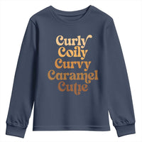 Afro Black Hair Melanin Youth Sweatshirt Curly Coily Curvy Caramel Cutie