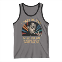 James Baldwin Inspirational Quotes Tank Top I Can't Believe What You Say Because I See What You Do Retro Stripes