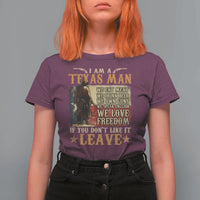 American Texan T Shirt For Women I Am A Texas Man If You Don't Like It Leave Cowboy