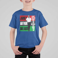 James Arthur Baldwin Quote T Shirt For Kid I Can't Believe What You Say Because I See What You Do