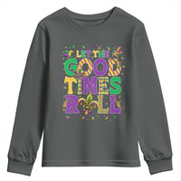 Mardi Gras Let The Good Times Roll Youth Sweatshirt Funny Carnival