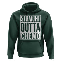 Straight Outta Chemo Hoodie Funny Battle Cancer Gift