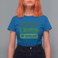 Funny St Patrick's Day Cannabis Weed T Shirt For Women Normal Shamrock Lucky Clover Super Lucky Weed