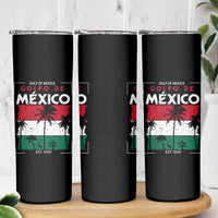 Golfo De Mexico EST 1550 Skinny Tumbler Vintage Mexican Flag Palm Tree