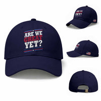 Are We Great Yet Cause I Just Feel Embarrassed Baseball Cap Vintage Stripes