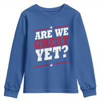Are We Great Yet Cause I Just Feel Embarrassed Youth Sweatshirt Vintage Stripes