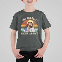 Funny OMG You Guys I Never Said That T Shirt For Kid Retro Christian Relegious