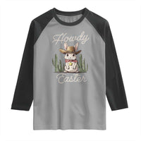 Funny Western Easter Day Raglan Shirt Howdy Easter Country Cowboy Bunny