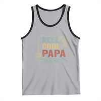 Funny Reel Cool Papa Tank Top Fishing Dad Fisherman Father's Day