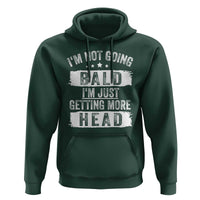 Funny I'm Not Going Bald I'm Just Getting More Head Hoodie Bald Guy