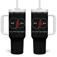 Funny Dad Joke Where Magic Happens Tumbler With Handle Fathers Day