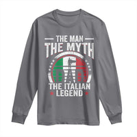 Funny Italian Dad Long Sleeve Shirt The Man The Myth The Italian Legend