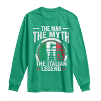Funny Italian Dad Long Sleeve Shirt The Man The Myth The Italian Legend