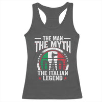 Funny Italian Dad Racerback Tank Top The Man The Myth The Italian Legend