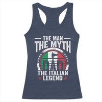 Funny Italian Dad Racerback Tank Top The Man The Myth The Italian Legend