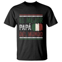 Funny Italian Dad The Best Father Of The World T Shirt El Mejor Papa Del Mundo