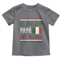 Funny Italian Dad The Best Father Of The World Toddler T Shirt El Mejor Papa Del Mundo