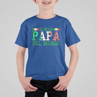 Funny El Mejor Papa Del Mundo T Shirt For Kid Mexican Father