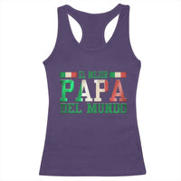 Funny El Mejor Papa Del Mundo Racerback Tank Top Mexican Father