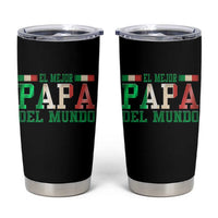 Funny El Mejor Papa Del Mundo Tumbler Cup Mexican Father