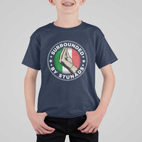 Funny Italian Slang T Shirt For Kid Surrounded By Stunads Che Vuoi