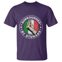 Funny Italian Slang T Shirt Surrounded By Stunads Che Vuoi