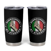 Funny Italian Slang Tumbler Cup Surrounded By Stunads Che Vuoi