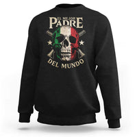 Funny Italian Dad Sweatshirt El Mejor Padre Del Mundo Skull Father's Day