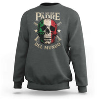 Funny Italian Dad Sweatshirt El Mejor Padre Del Mundo Skull Father's Day