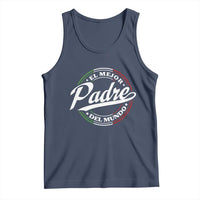 Funny Italian Dad Tank Top El Mejor Padre Del Mundo Father's Day