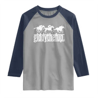 Funny Giddythefup Derby Day Raglan Shirt Vintage Giddy Up Horse Racing