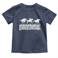 Funny Giddythefup Derby Day Toddler T Shirt Vintage Giddy Up Horse Racing
