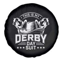 Funny This Is My Derby Day Suit Spare Tire Cover Horse Racing