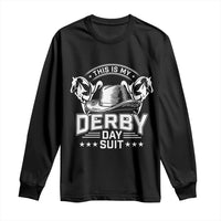Funny This Is My Derby Day Suit Long Sleeve Shirt Horse Racing