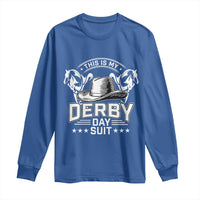 Funny This Is My Derby Day Suit Long Sleeve Shirt Horse Racing