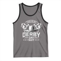 Funny This Is My Derby Day Suit Tank Top Horse Racing