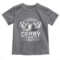 Funny This Is My Derby Day Suit Toddler T Shirt Horse Racing