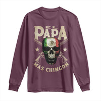 Funny Mexican Dad Long Sleeve Shirt El Papa Mas Chingon Vintage Mexico Skull
