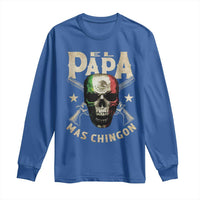 Funny Mexican Dad Long Sleeve Shirt El Papa Mas Chingon Vintage Mexico Skull